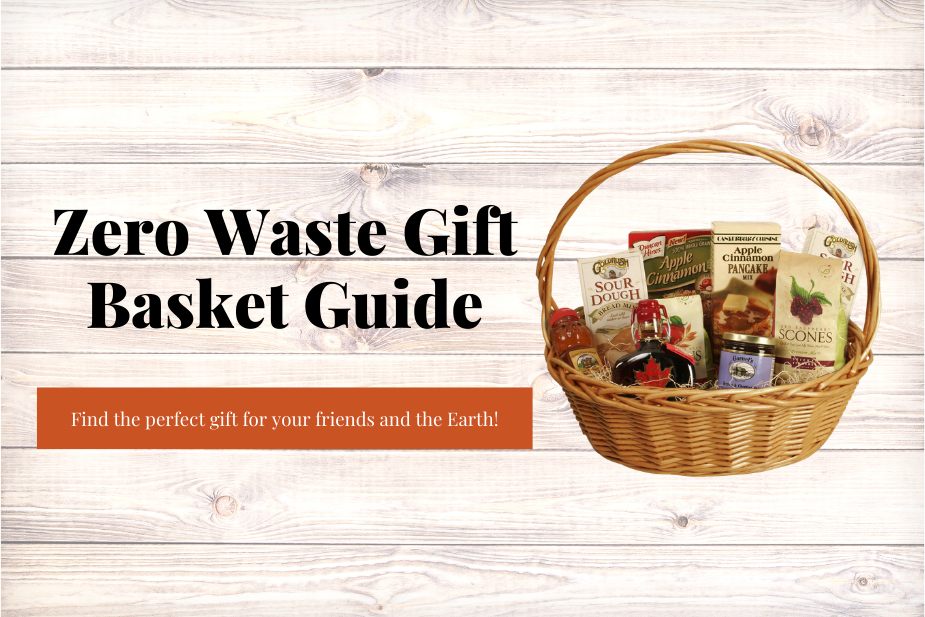 Zero Waste Gift Baskets